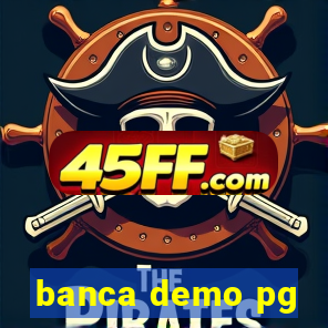 banca demo pg